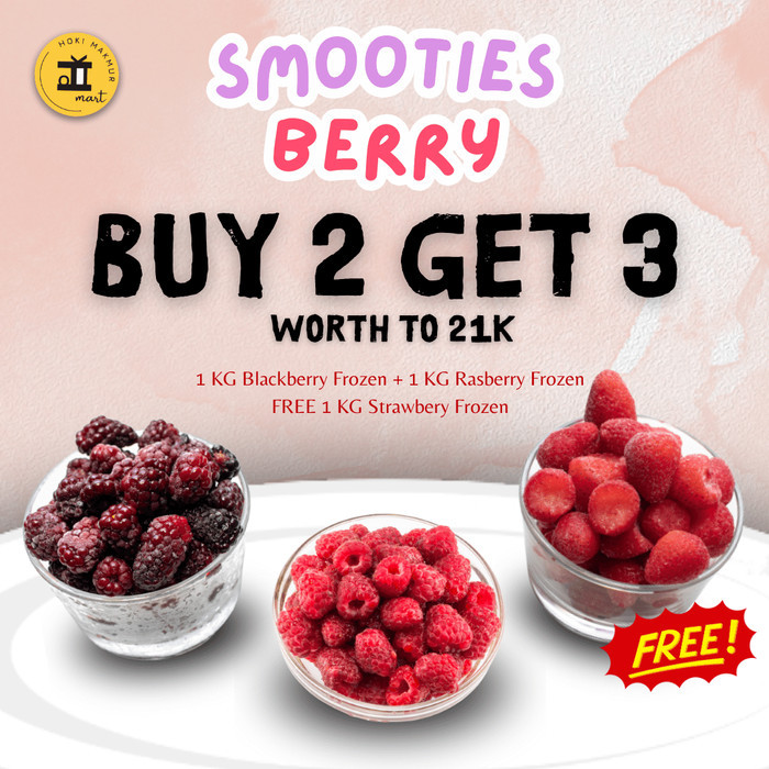 

BUY 2 GET 3 BELI 1 KG BLACKBERRY FROZEN + 1KG RASBERRY FROZEN FREE 1