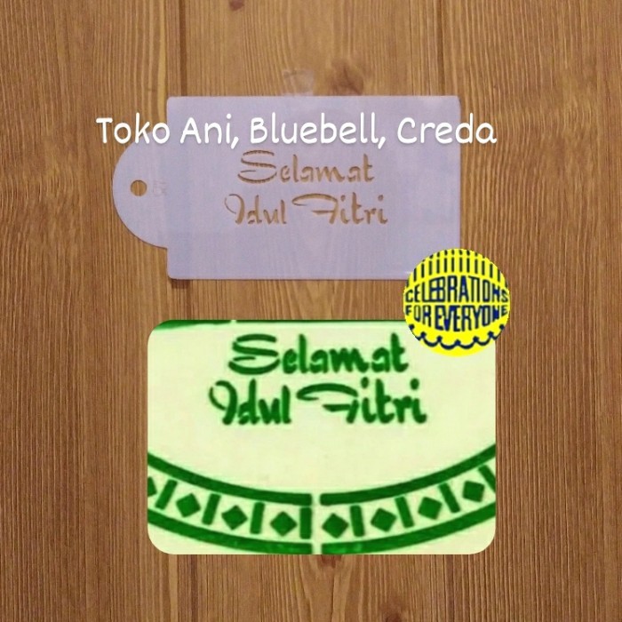 

TERBARU Stencil Tulisan Selamat Idul Fitri , 6.5 x 3 cm BISA GRAB!