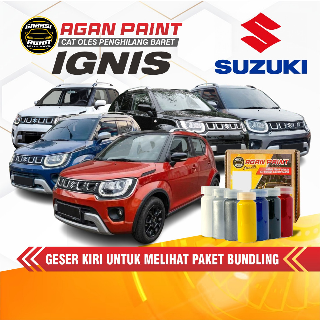 Cat Penghilang Baret IGNIS Cat Oles Original Pabrik Suzuki Ignis Car Paint GARASI AGAN