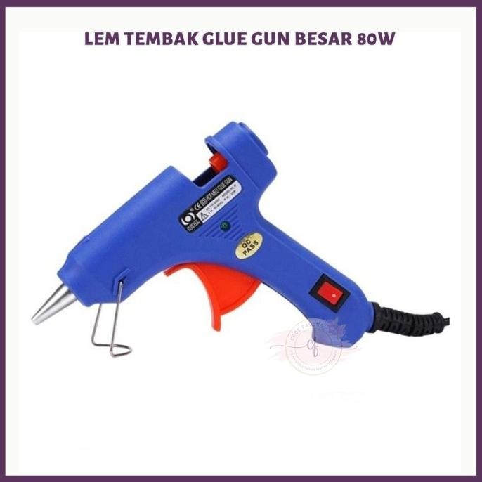 #@#@#@#@] Lem Tembak Glue Gun Besar 80W