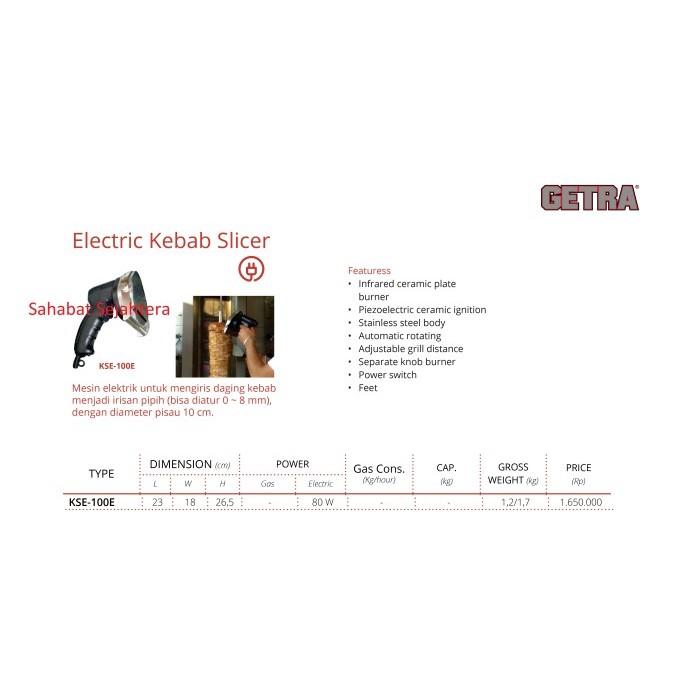 ELECTRIC KEBAB SLICER/PEMOTONG DAGING KEBAB GETRA TIPE KSE-100E
