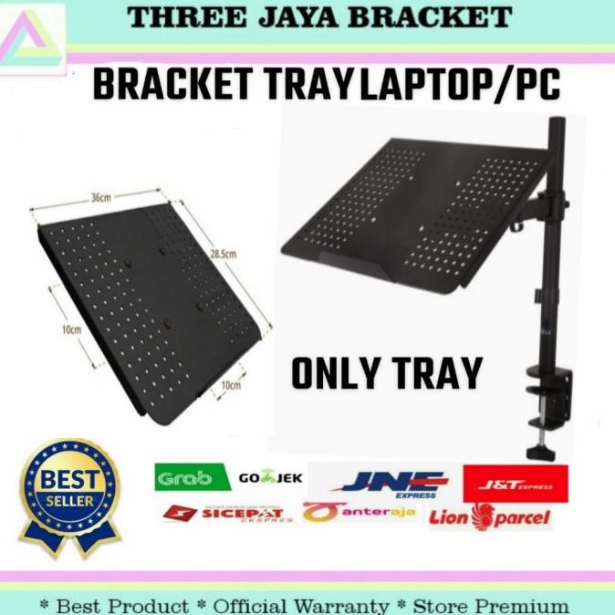 BRACKET LAPTOP / TRAY LAPTOP / HOLDER LAPTOP / MEJA LAPTOP