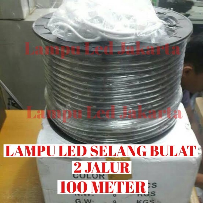 Lampu LED selang bulat 2 jalur 100meter. LED selang bulat 100m 2 jalur