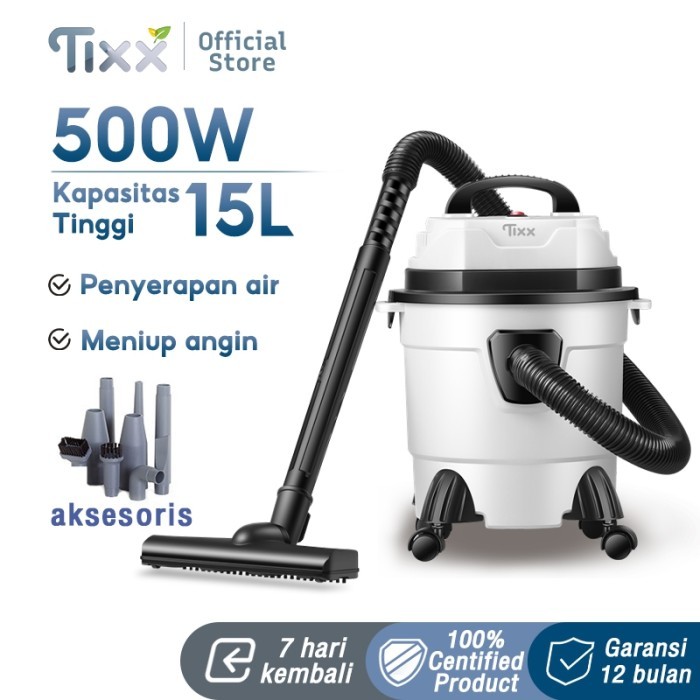 TIXX 3in1 Vacuum Cleaner 15L 500W - Penyedot Debu Basah Kering