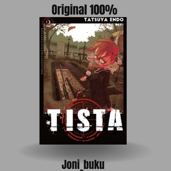 

Komik Tista 02 By Tatsuya Endo