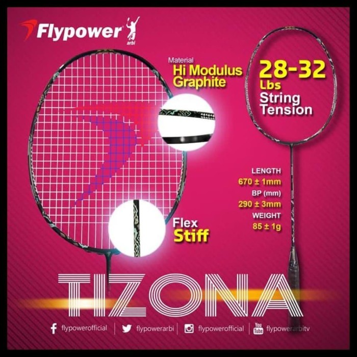 RAKET FLYPOWER TIZONA BADMINTON BULUTANGKIS FLYPOWER TIZONA ORIGINAL