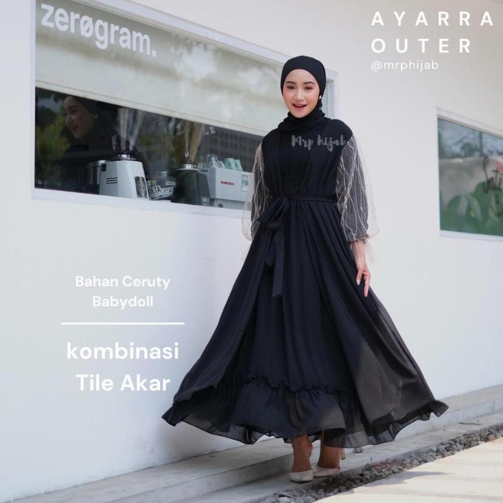 AYARRA OUTER DRESS TILE AKAR BY MRP HIJAB  GAMIS  WANITA  CERUTY  MUSLIM MURAH