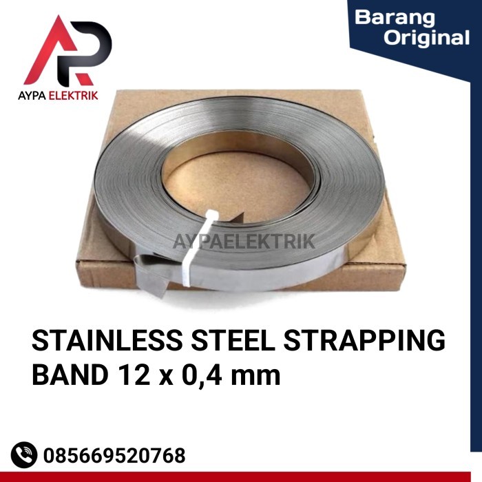

STAINLESS STEEL STRAPPING BAND 12MM 0,4 MM / PENGIKAT TIANG LISTRIK