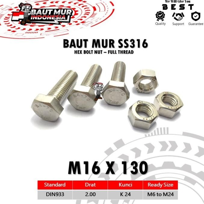HEX BOLT NUT STAINLESS SS316 - A4 BAUT DAN MUR M16X130 KUNCI 24 TERMURAH