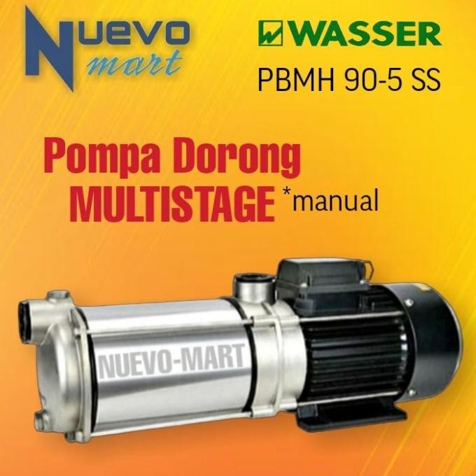 WASSER Booster Pump Pompa Dorong Multistage PBMH90-5SS / PBMH90 5SS