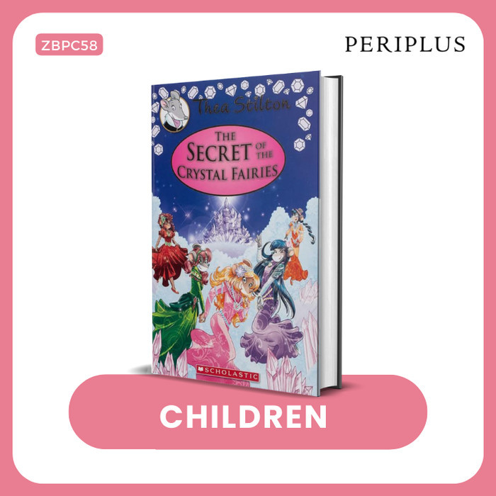 

HOT SALE! Thea Stilton SE 07: Secret Crystal Fairies - 9781338268591
