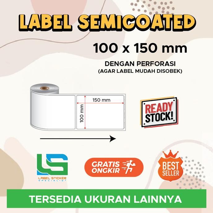 

LABEL BARCODE 100X150MM KERTAS STICKER LABEL SEMICOATED 100X150 MM