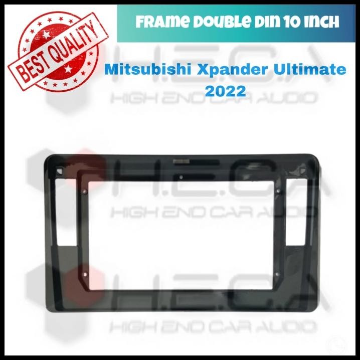 Frame 10 Inch Xpander Ultimate 2022 Android Head Unit Mobil 10"