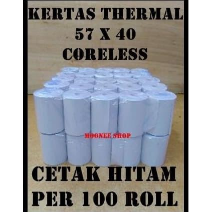 

KERTAS THERMAL 57 X 40 / 57X40 / 58 X 40 / 58X40 MM PER 100 ROLL POLOS ORIGINAL DAN TERPERCAYA