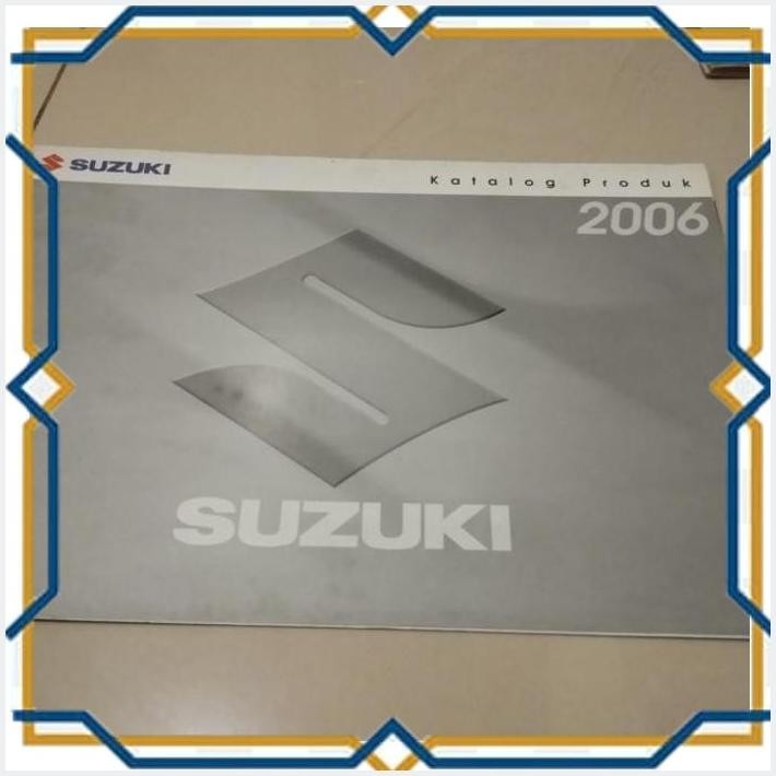 [YON] FS BROSUR SUZUKI LINE UP 2006 SMASH SHOGUN 125R SHOGUN SP FD ARASHI THUNDER SATRIA FU CBU #BRO