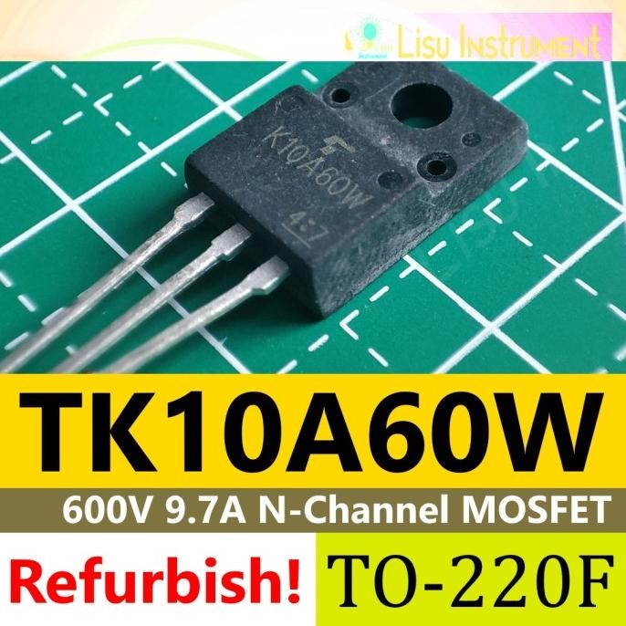 Baru TK10A60W K10A60W 600V 9.7A 30W N-Channel MOSFET K10A60W TO-220F lisu992 dijamin