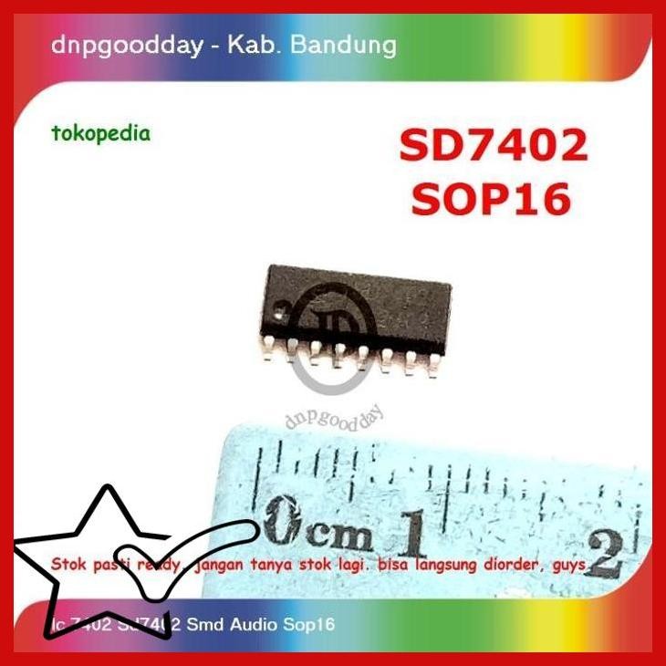 [DNP] IC 7402 SD7402 SMD AUDIO SOP16