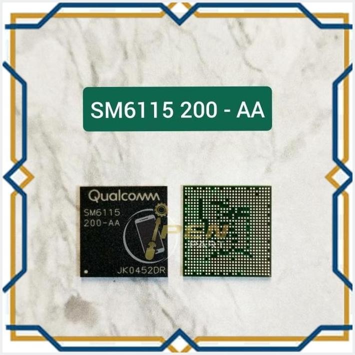 [IPE] IC CPU SM6115 200-AA POCO M3 ORIGINAL NEW TESTED SM6115-200AA