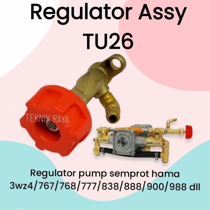 REGULATOR TU26 KRAN PENGATUR TEKANAN MESIN SPRAYER SEMPROT HAMA 2 TAK