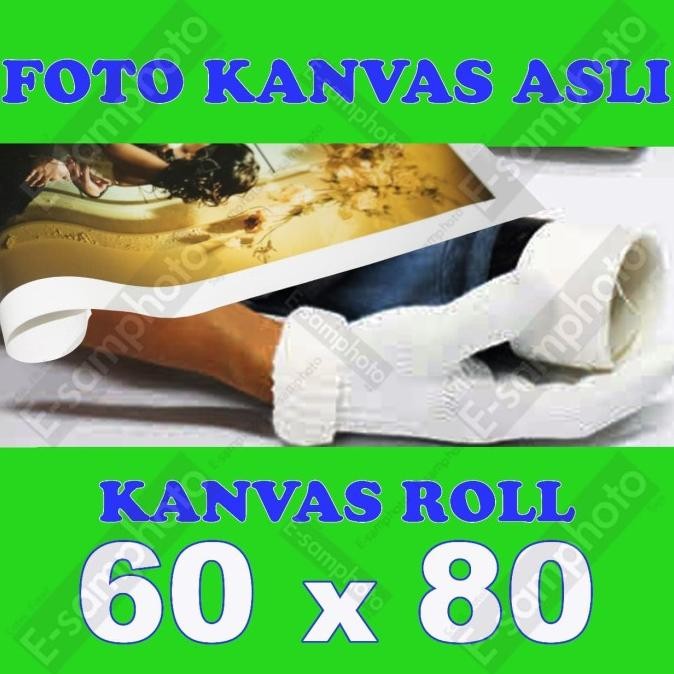 

Baru Foto Kanvas Asli Roll 60X80 / 60X90 Premium