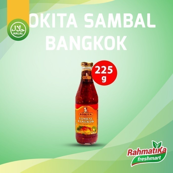 

KOKITA Sambal Bangkok / Sweet Dipping Sauce 225g (Btl)