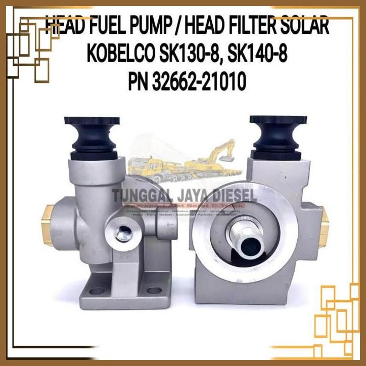 [TJD] HEAD FUEL FILTER HEAD PUMP KOBELCO SK130-8 SK140-8 KEPALA FILTER SOLAR 32662-21010