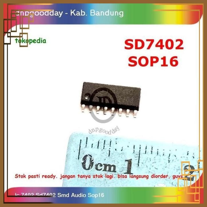 [DNP] IC 7402 SD7402 SMD AUDIO SOP16