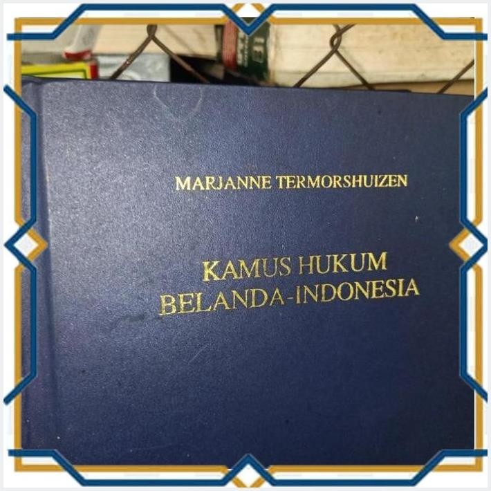 [PIT] BUKU KAMUS HUKUM BELANDA-INDONESIA MARJANNE TERMOSHUIZEN