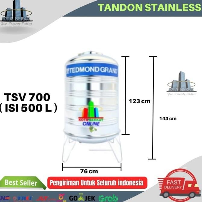 Spesial Tandon/ Tangki Air Stainless Tedmon Grand Tsv 700 Volume 550L
