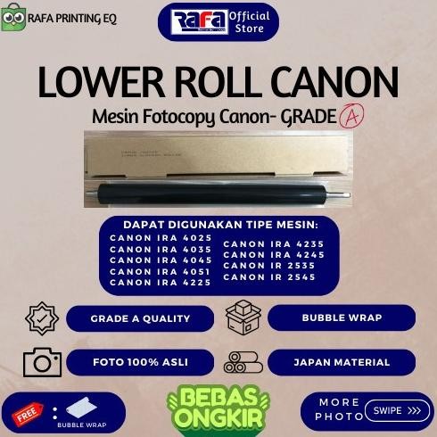 

Sale Lower Roller Canon Ira 4025/4225/4035/4235/4045/4245/4051/4251 Grade A
