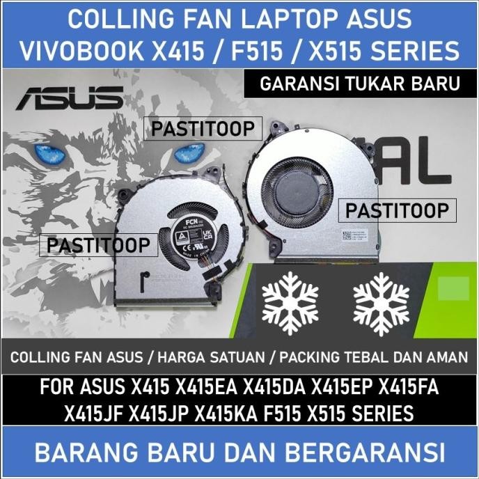 Fan Kipas Laptop Asus Vivobook X415 X415Ea X415Da X415Ep X415Fa X415Jf X415Jp X415Ka A415 F515 X515 