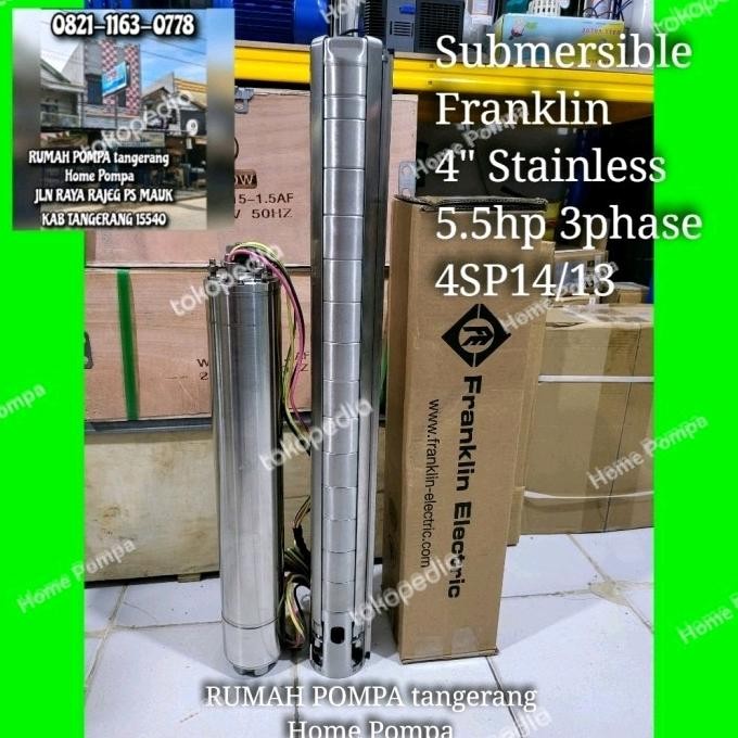 Pompa Satelit Franklin 5.5Hp 3Phase 4Sp14/13 Submersible Pump Franklin New Stok