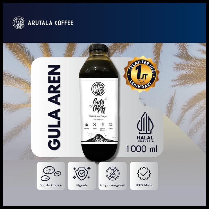 

Arutala Gula Aren Cair 1000 Ml Legit Barista Choice Original Best Seller