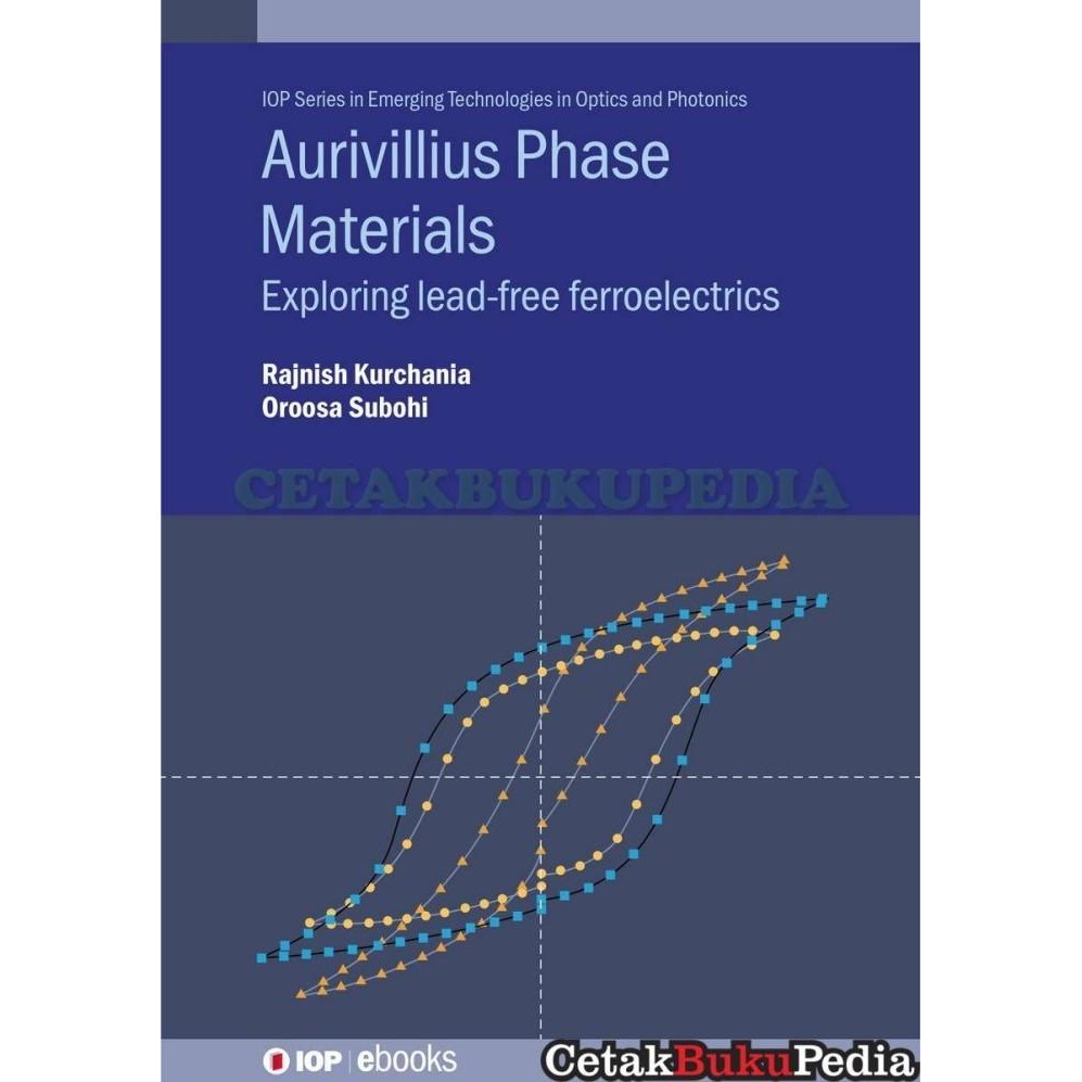 Book Kurchania R Aurivillius Phase Materials Exploring Lead Fre