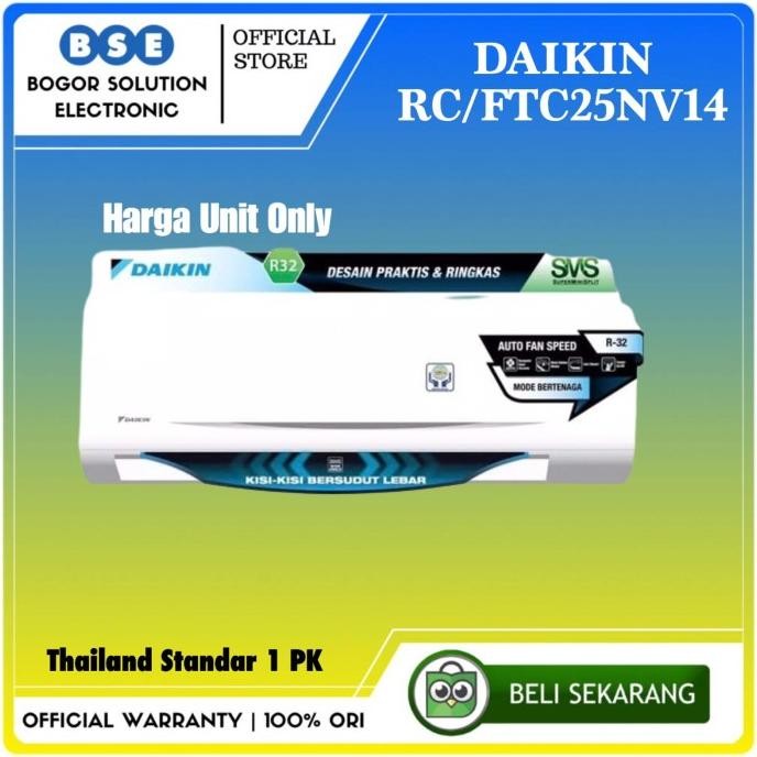 Promo Daikin Ac 1 Pk | Ac Daikin Thailand 1Pk | Ftc25Nv14 | Stc25Nv14