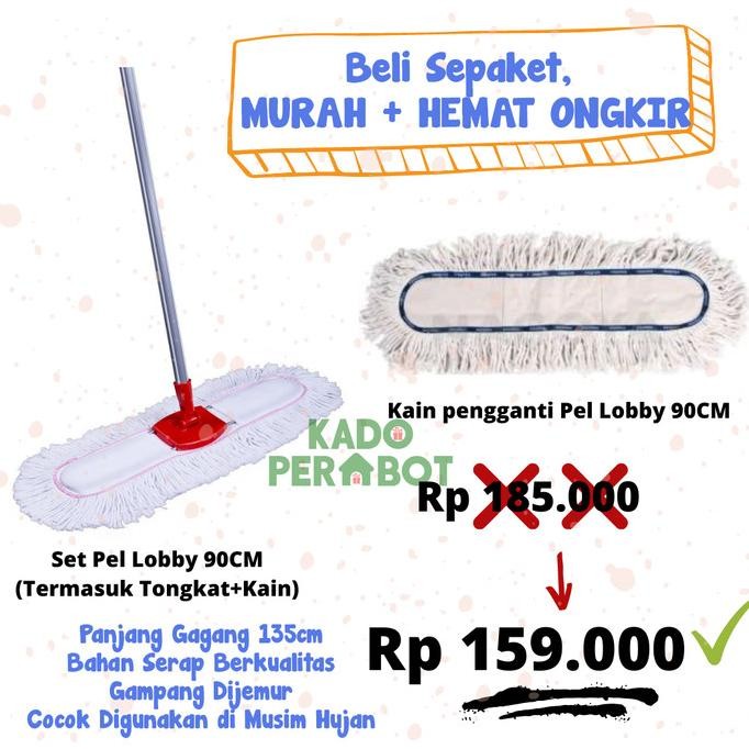 Pel loby dragon 90cm - pel panjang - sapu panjang kantor - pel lebar