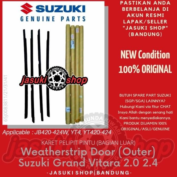 TERMURAH - Karet Pelipit Plipit List Lis Kaca Pintu Grand Vitara 2.0 2.4 Ori SGP