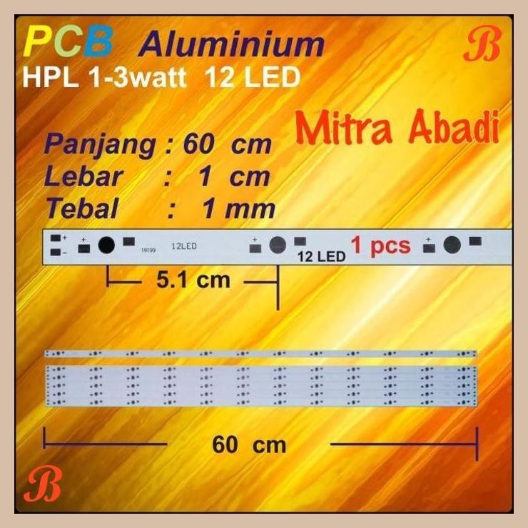 [MRA] Long Aluminium PCB HPL 12 Watt/Papan PCB Aluminium HPL 12 Watt 60 cm