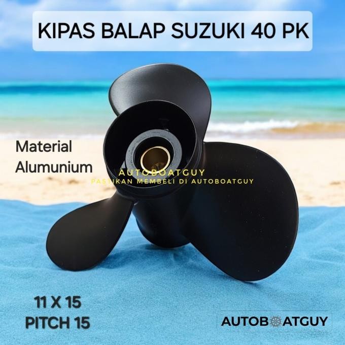 +++++] Propeller Balap Mesin Tempel SUZUKI 40 PK HP Kipas Baling-Baling Bahan Alumunium