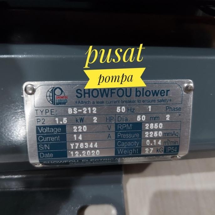 Ring Blower Showfou Bs-212 (2 Hp) 220 Volt Buat Stp Dan Tambak New Stok