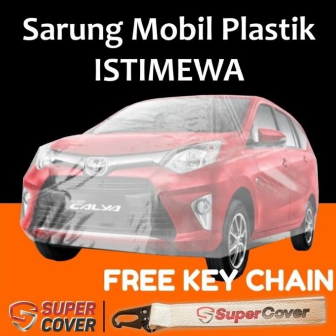sarung mobil calya new plastik transparan supercover waterproof