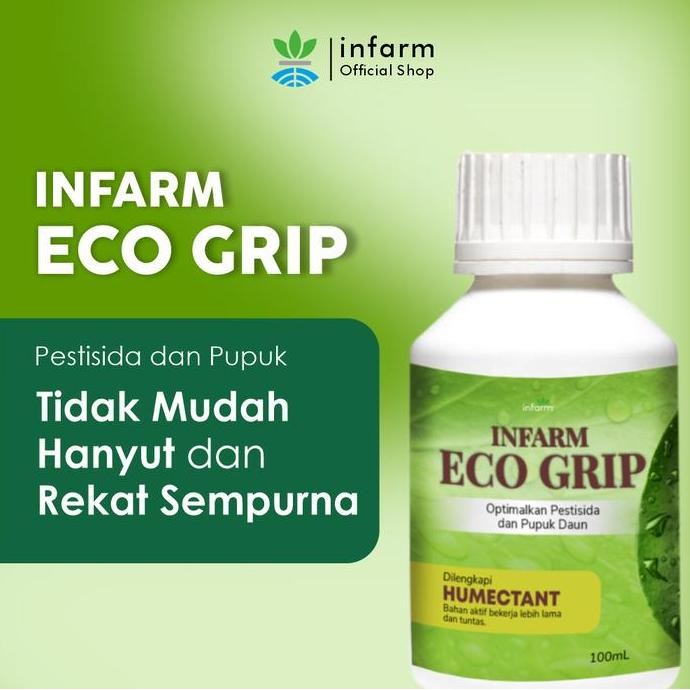Baru Infarm - Perekat Pestisida Dan Pupuk Eco Grip 100 Ml Adjuvant Perekat Pestisida Terbaik