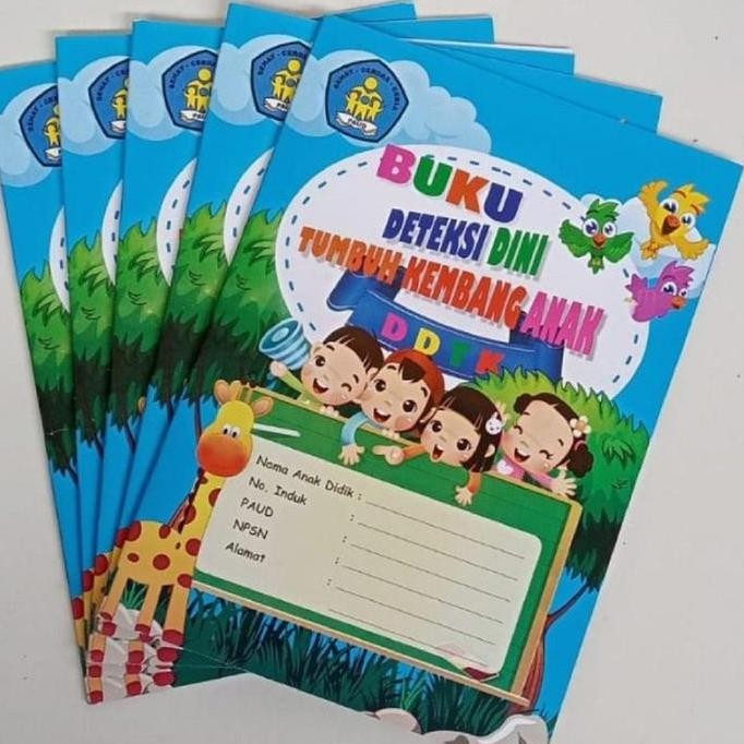 Tersedia Buku Deteksi Dini Tumbuh Kembang Anak Ddtk