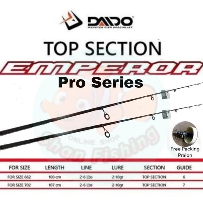 TERMURAH - Ujung joran / Top Section Daido Emperor Pro Series (Original Part)