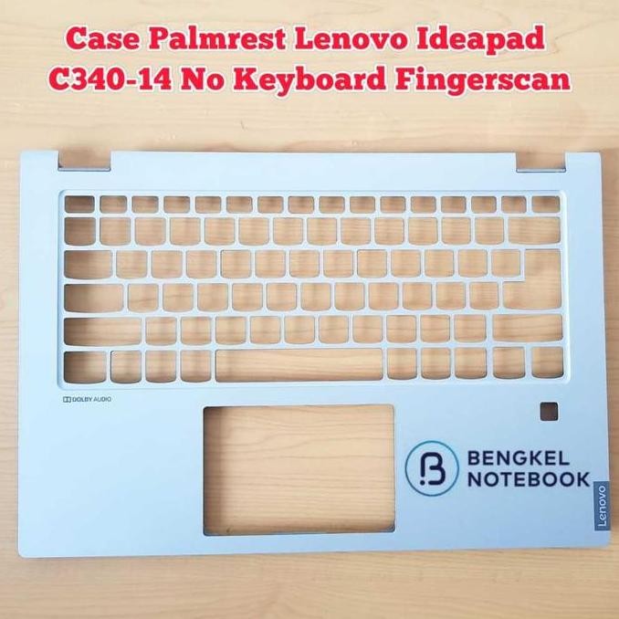 Case Casing Cover Palmrest Atas Keyboard Lenovo Ideapad C340-14 C340-14IWL C340-14API C340-14IML FLE