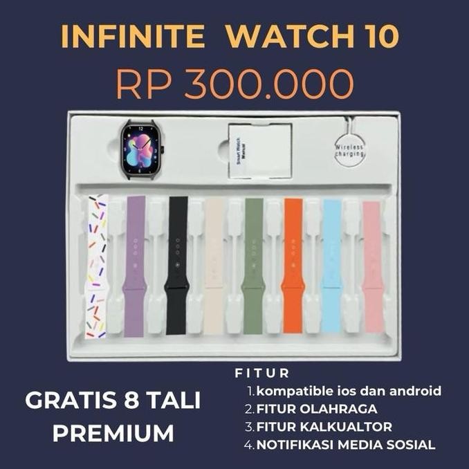 TERLARIS - (BISA COD) NEW INFINITY WATCH 10 SMART WATCH ORIGINAL KOMPATIBLE IOS DAN ANDROID