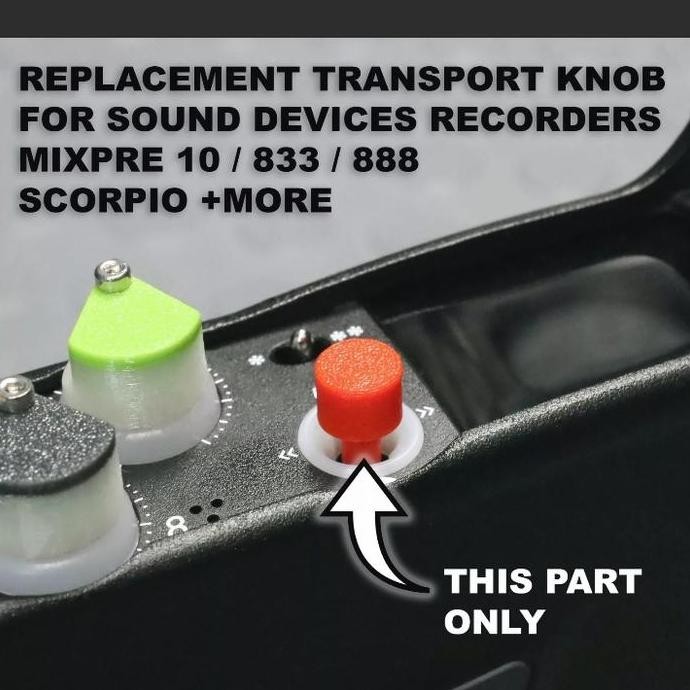 Replacement Transport Knob For Sound Devices Mixpre 10 New Stok