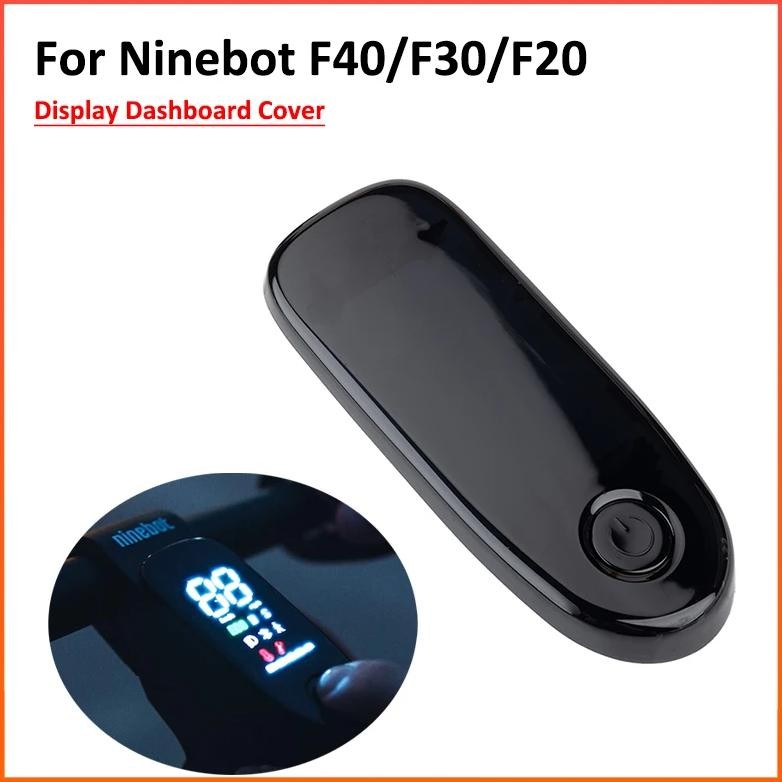 Dashboard Cover For Segway Ninebot F40 F30 F25 F20 Electric Scooter F Series Skateboard Instrument D