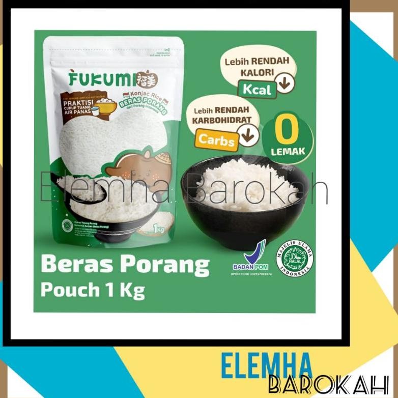 

Fukumi Pouch Beras Porang Beras Shirataki 1kg 1 kg Konjac Rice (Grosir 5kg 5 kg / Dus 12kg 12 kg)