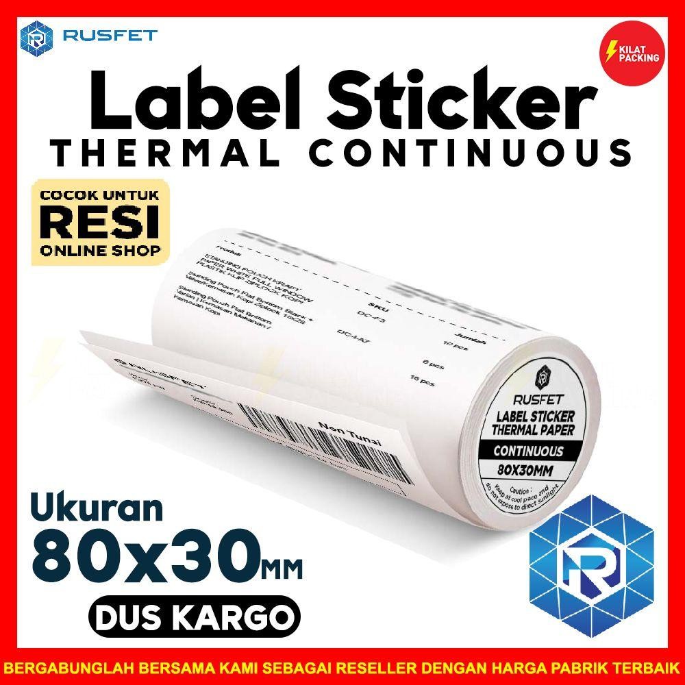 

Label Sticker Stiker Thermal Continuous 80X30 Rusfet Lebel Dus Kargo